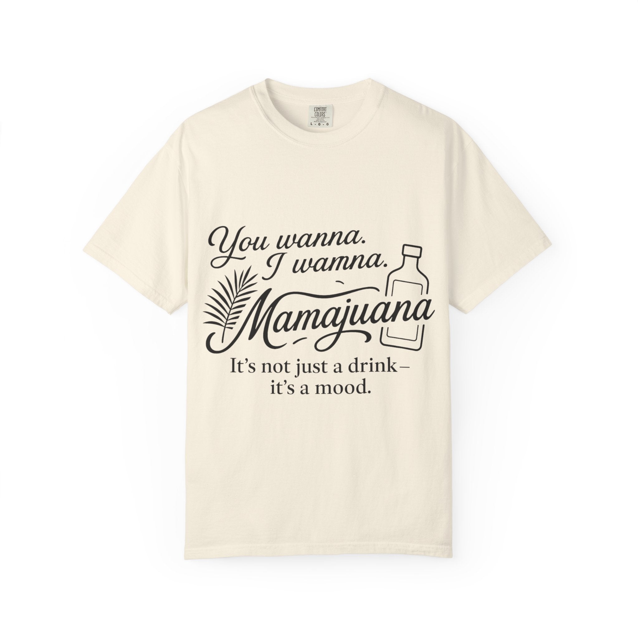 MamaJuana Mood Unisex T-Shirt