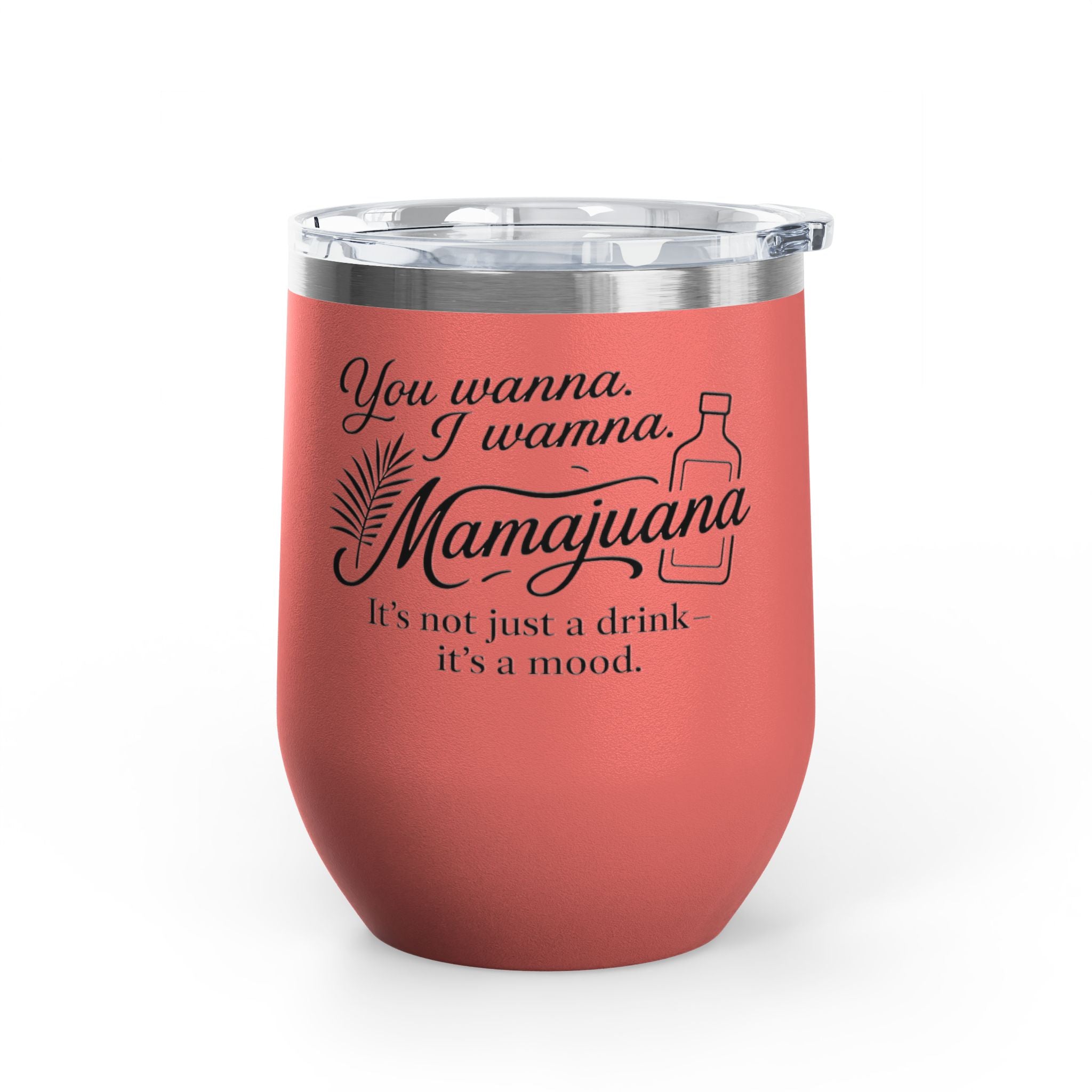 Mamajuana Wine Tumbler – 12oz Insulated Drinkware for Celebrating Life's Moments