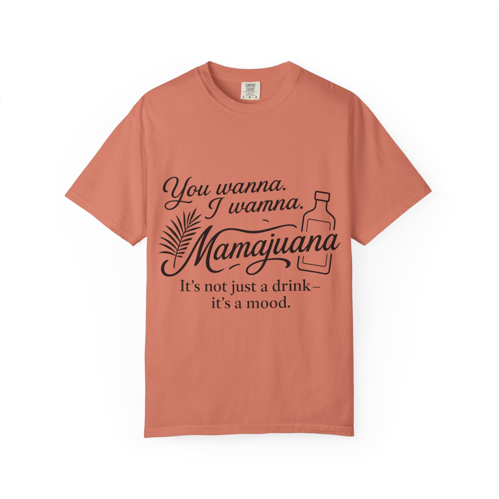 MamaJuana Mood Unisex T-Shirt