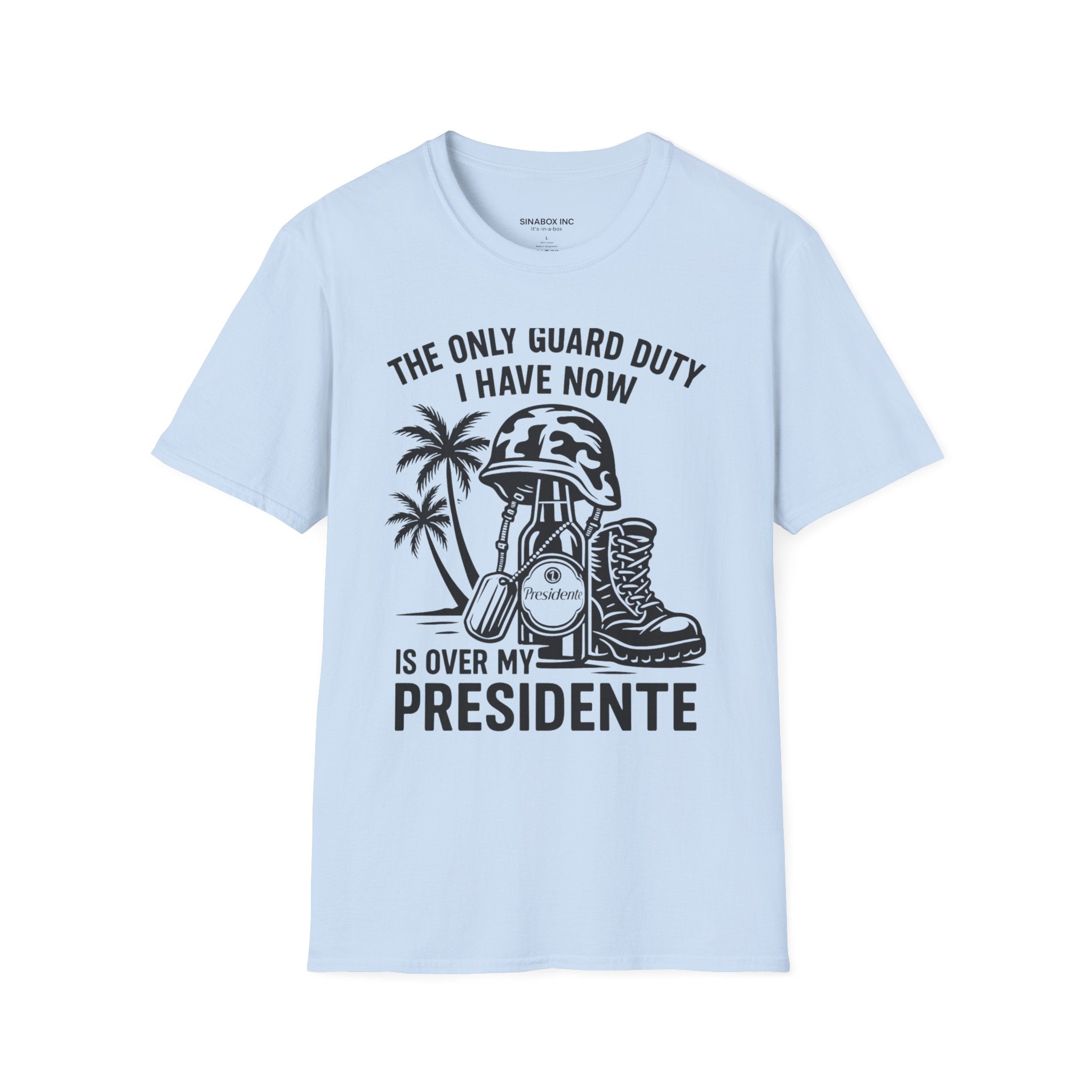 Funny Military T-Shirt, Veterans Gift, President Costume Tee, Guard Duty Humor Shirt, Patriotic Apparel, Unisex Graphic Top