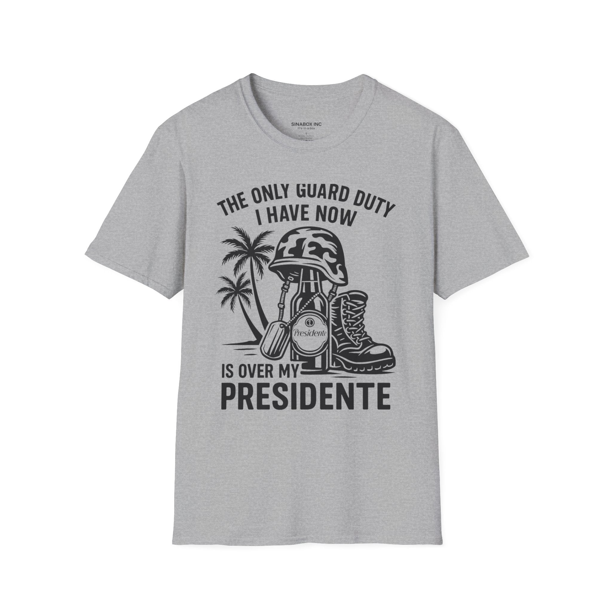 Funny Military T-Shirt, Veterans Gift, President Costume Tee, Guard Duty Humor Shirt, Patriotic Apparel, Unisex Graphic Top