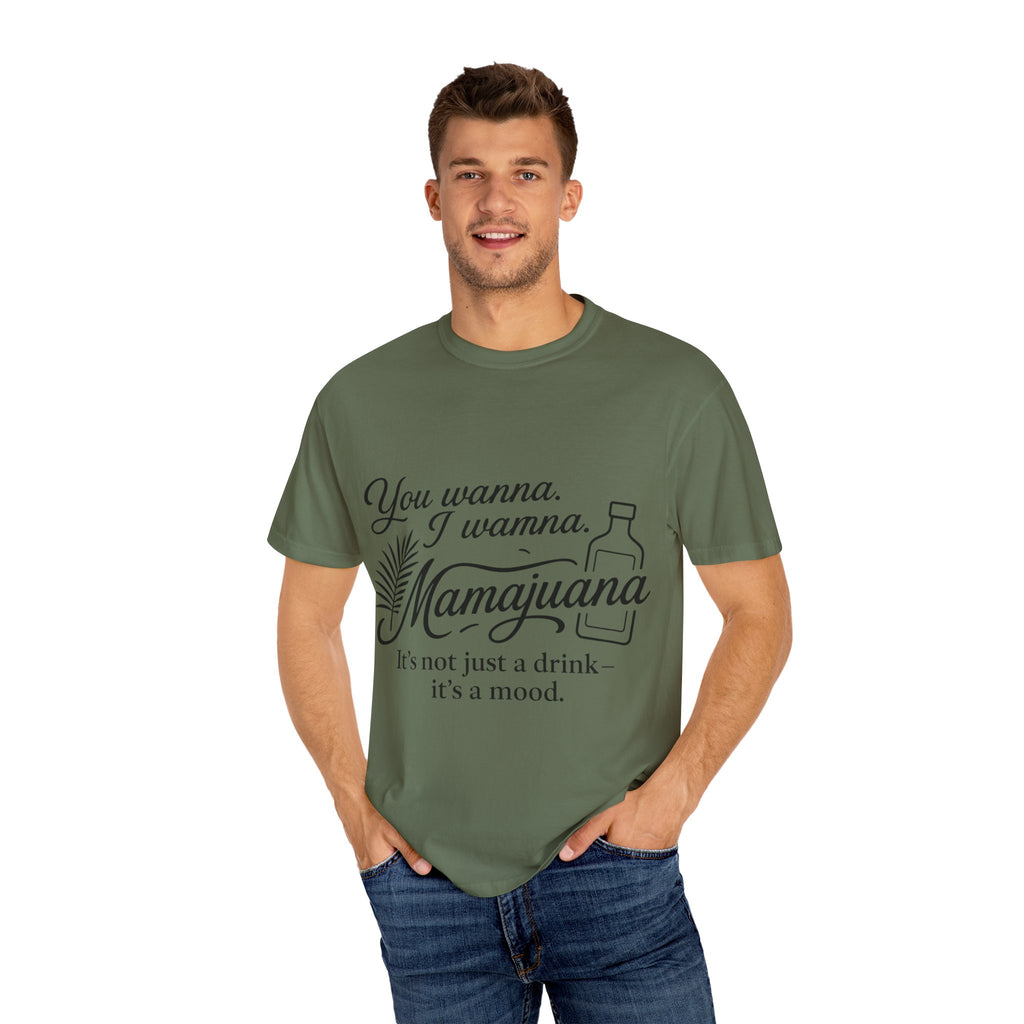 MamaJuana Mood Unisex T-Shirt